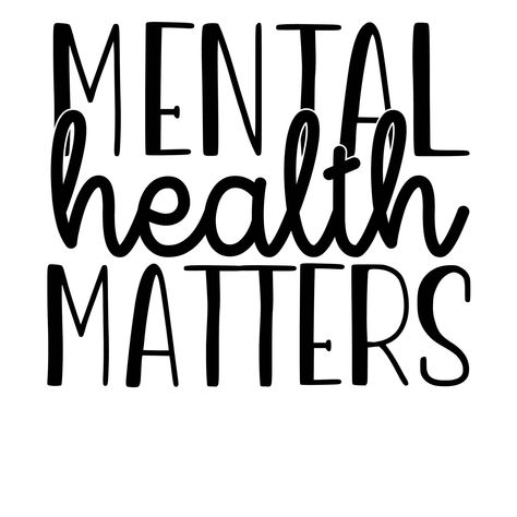 Mental health svg t-shirt designs #designbytalha #design #designs #adobeillustrator #trendy #virals #shoplocal #uniquegifts #etsyuk #CraftyLife #handmadewithlove Mindfulness Symbol, Encouraging Phrases, Spread Kindness, Mental Health Matters, Health Matters, Uplifting Quotes, Mental Wellness, Emotional Wellness, Svg Files