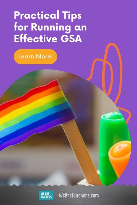 Gay Straight Alliance Club Activities, Gsa Ideas, Diversity Display, Target Organization, Teacher Career, Support Lgbtq, Effective Classroom Management, Student Leadership, Tips For Running