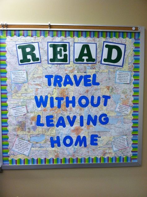 READ bulletin board Bulletin Board Ideas For Reading, Travel Classroom, Adventure Classroom, School Library Bulletin Boards, Travel Theme Classroom, School Library Displays, Library Bulletin Board, Reading Bulletin Boards, Middle School Libraries