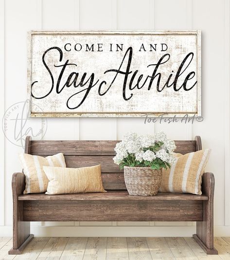 Come in and Stay Awhile Sign Modern Farmhouse Wall Decor Large Rustic Vintage Primitive Hanging Wall Art Entryway Welcome Canvas Print - Etsy Farmhouse Wall Hangings, Entry Way Bench Styling Farmhouse, Country Entryway Ideas, Western Entryway, Modern Farmhouse Entryway Ideas, Beadboard Entryway, Mud Room Decor, Modern Farmhouse Signs, Elegant Farmhouse Decor