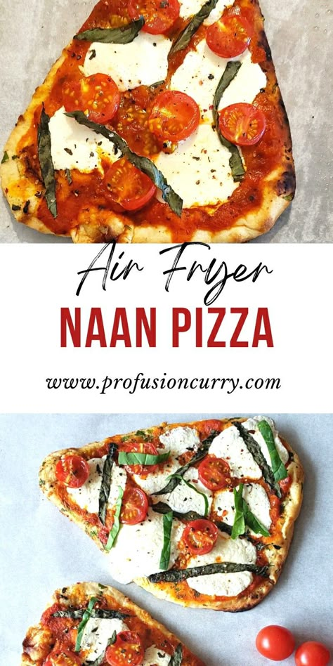 Naan pizza Air Fryer Naan Pizza Recipes, Pita Bread Pizza Recipe Air Fryer, Air Fry Naan Pizza, Air Fryer Pizzas, Air Fryer Flatbread Recipes, Healthy Air Fryer Pizza, Nan Bread Pizza Air Fryer, Airfryer Naan Pizza, Nann Bread Pizza Air Fryer