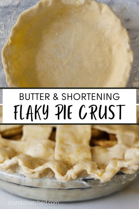 This fail proof pie crust recipe uses butter and shortening for the most tender, flaky and delicious, golden pie crust! Pie Crust Butter And Shortening, Shortening And Butter Pie Crust, Crisco And Butter Pie Crust, Half Butter Half Shortening Pie Crust, Pie Crust With Butter And Crisco, Butter Shortening Pie Crust, Pie Crust Shortening Recipe, Ruths Grandmas Pie Crust, Butter And Shortening Pie Crust