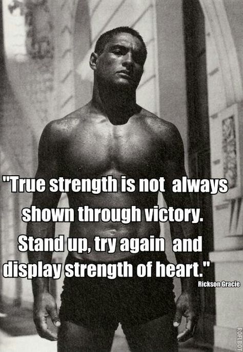 Rickson Gracie Rickson Gracie, Bjj Quotes, Martial Arts Quotes, Hand To Hand Combat, Combat Training, True Strength, Ju Jitsu, Football Quotes, Warrior Quotes