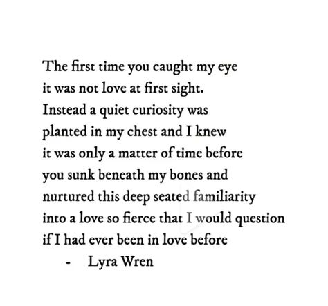 Time Poems Love, Lyra Wren Poetry, Vintage Love Quotes, Love You More Quotes, Vows Quotes, All Is Fair In Love, Time Poem, Travel Love Quotes, Wedding 101