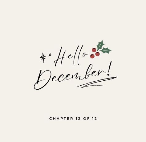 Hello December Month, Hello December Images, December Images, December Month, Welcome December, Winter Quotes, Hello December, Positive Psychology, New Month