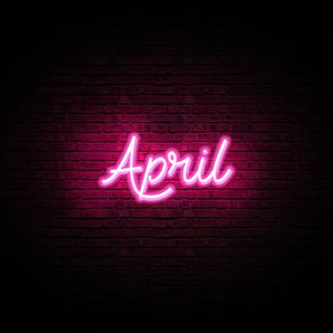 Neon Glow April Month Text Effect April Pictures, Pink Neon Wallpaper, April Month, Summer Sale Banner, Neon Signs Quotes, Happy New Month, Neon Logo, April Birthday, Lit Wallpaper