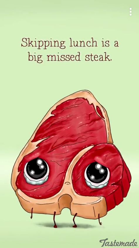 Funny Pun: Skipping Lunch Is A Big Missed Steak - Food Humor - Punny #humor Cute Compliments, Punny Puns, Funny Food Puns, Cute Puns, Bad Puns, Puns Jokes, Pun Card, Food Puns, Cute Memes