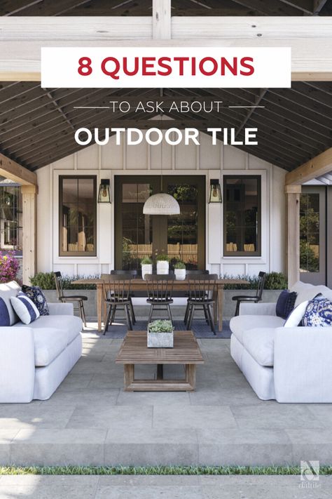 8 Questions About Outdoor Tile Tile Patio Floor Outdoor Spaces, Ceramic Patio Tiles, Tile Concrete Patio, Gray Patio Tiles, Ceramic Outdoor Tiles, Backyard Patio Tiles, Concrete Patio Tiles, Tile Decks Outdoor Patios, Tile For Patio Outdoor Spaces