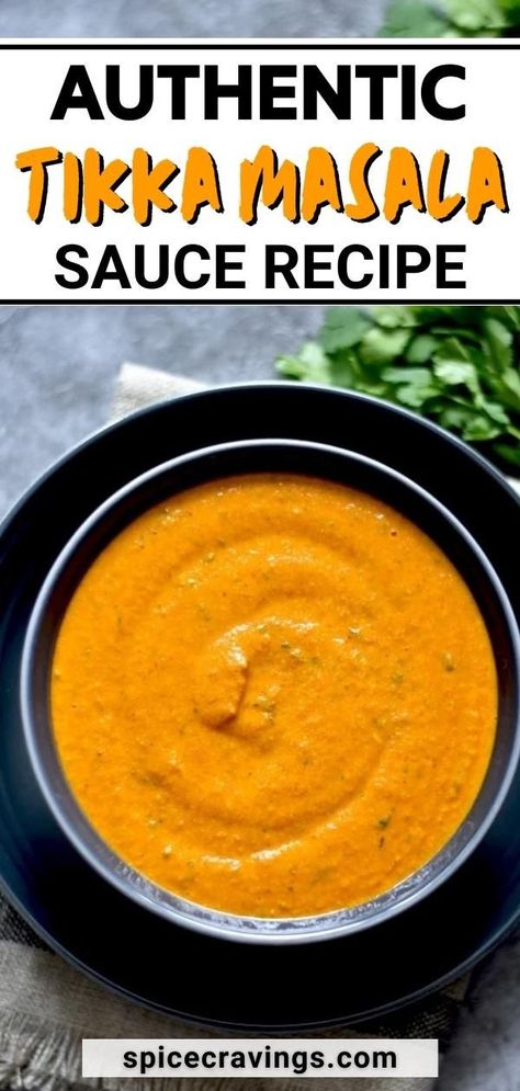 Tika Masala Sauce Recipe, Easy Tikka Masala Sauce, Tikka Masala Dip, Canning Tikka Masala Sauce, Tikka Sauce Recipe, Tikka Masala Paneer, Indian Sauce Recipes Easy, How To Make Tikka Masala Sauce, Tiki Masala Sauce