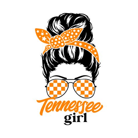 Tennessee Girl // Messy Hair, Don't Care // Tennessee Football Gameday - Tennessee Girl - T-Shirt | TeePublic Messy Hair Dont Care Shirt, Tennessee Vols Sublimation Designs, Tennessee Shirt Ideas, Tennessee Sublimation Designs, Tennessee Football Wallpaper, Vols Nails, Tennessee Vols Svg, Univ Of Tennessee, Tennessee Svg