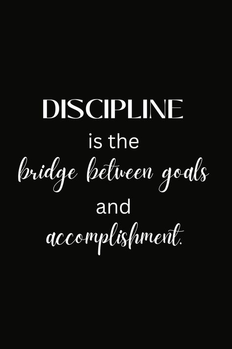 Discipline is the bridge between goals and accomplishment. Accomplishment Quotes, Life Goals Quotes, Goals Quotes, Goal Quotes, Amazing Quotes, The Bridge, Life Goals, Meaningful Quotes, Motivational Quotes