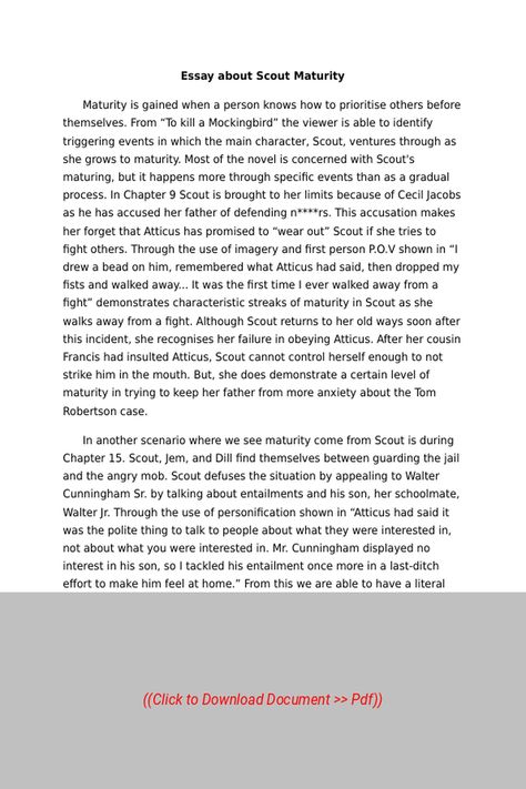 Sample Essay on the Topic:  Essay about Scout Maturity,
Subject: Psychology, Essay Type: None, Word Count: 900 | Visit our site to get full access to the essay document, or to Order a similar essay, plagiarism-free. Follow the link above. Psychology Essay, Word Count, Sample Essay, To Kill A Mockingbird, Paper Writing, Research Paper, Psychology, Writing, Bring It On