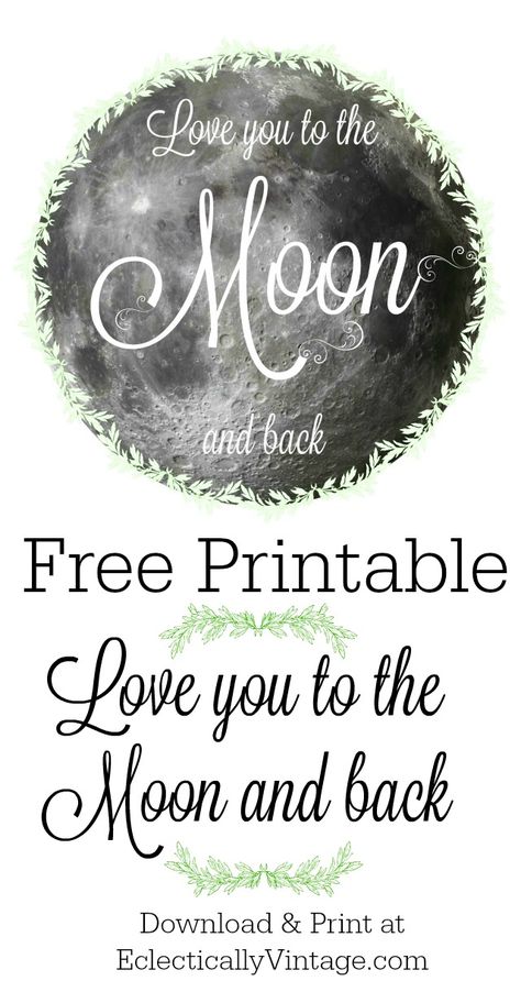 Free Love you to the Moon and Back Printable - perfet for your Valentine or in a nursery eclecticallyvintage.com Love You To The Moon And Back Decor, Love You To Moon And Back, Wood Burning Ideas Patterns, Pto Events, Wall Art To Print, Pta Board, Wood Burning Ideas, Art To Print, Diy Moon