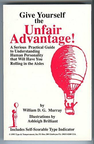 Give Yourself The Unfair Advantage by William D. G. Murray Human Personality, Social Networking Sites, Book Lovers, Reading