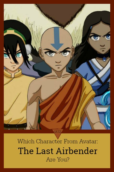 "Avatar: The Last Airbender" was the first of an amazing series on benders of the four elements. The show made us fall in love with and hate some of the characters. Which of them would you be if you were in the cartoon? Color Personality Quiz, The Last Airbender Characters, Western Anime, Cute Drawlings, Avatar The Way Of Water, The Four Elements, Avatar Cartoon, Air Bender, Four Elements