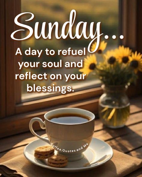 Sunday...a day to refuel your soul and reflect on your blessings days days of the week sunday sunday blessings sunday image quotes sunday quotes and sayings sunday messages sunday 2024 quotes Good Morning Sunday Images Beautiful, Sunday Blessings Inspiration Quotes, Soulful Sunday Quotes, Beautiful Sunday Quotes Inspirational, Sunday Blessings Mornings, Happy Sunday Images Beautiful, Sunday Quotes Inspirational, Sunday Blessings Inspiration, Good Morning Sunday Blessings