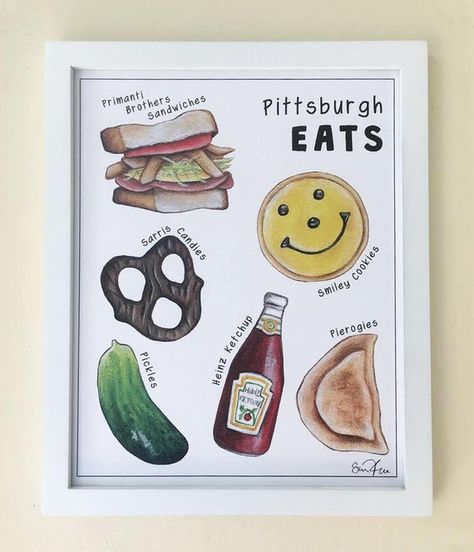 Pittsburgh Eats Art Print / Pittsburgh Food Print / Handmade Gift for Pittsburgher / Art for Pittsbu Smiley Cookies, Primanti Brothers, Pittsburgh Food, Pittsburgh Art, Pittsburgh Pride, 8x10 Print, Giclee Art, Giclee Art Print, Food Print