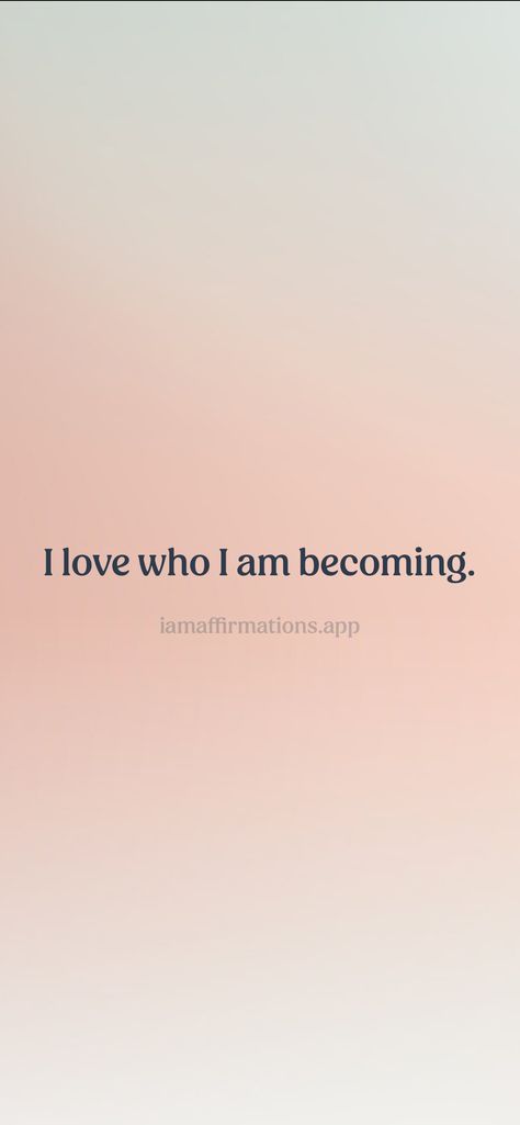 I Am Desirable, I Like Who I Am Becoming, I Love The Person I Am Becoming, I Love The Woman I Am Becoming, I Love Who I Am, I Am Loved Quotes, Everyone Is Obsessed With Me Affirmations, Weekly Affirmations, I Am Lovable Affirmations