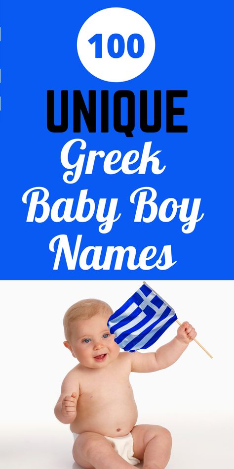 Over 100 of The best Greek baby boy names ranging from Greek gods to Greek  places. These sophisticated and unique names will stand out in a crowd #greek #greekbabyname #babyname #babynames Greek Boy Names And Meanings, Greek Baby Names Boys, Greek God Names, Greek Boy Names, Greek Names And Meanings, Greek Baby Names, Unpopular Baby Names, Greek Baby Girl Names, Greek Places