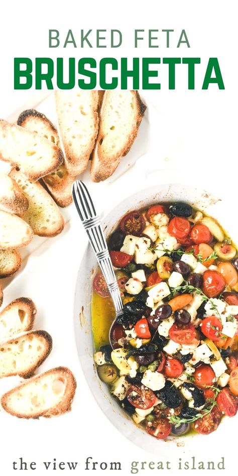 Feta Bruschetta Recipe, Feta Appetizer, Feta Bruschetta, Baked Feta Recipe, Bruschetta Toast, Baked Olives, Mediterranean Appetizers, The View From Great Island, Fresh Olives