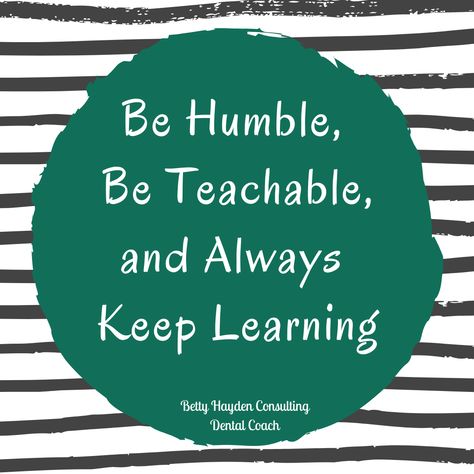 Nursing Student Encouragement Quotes, Be Teachable Quotes, Lifelong Learning Quotes, Always Learning Quotes, Keep Learning Quotes, Teachable Quotes, Be Teachable, Educational Quotes For Students, Learning Quotes Inspirational