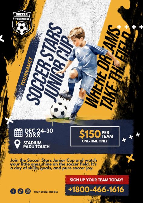 Design created with PosterMyWall Soccer Camp Flyer, Camp Flyer, Soccer Camp, Soccer Design, Soccer Tournament, Football Camp, Sports Templates, Sports Design Inspiration, Soccer Poster