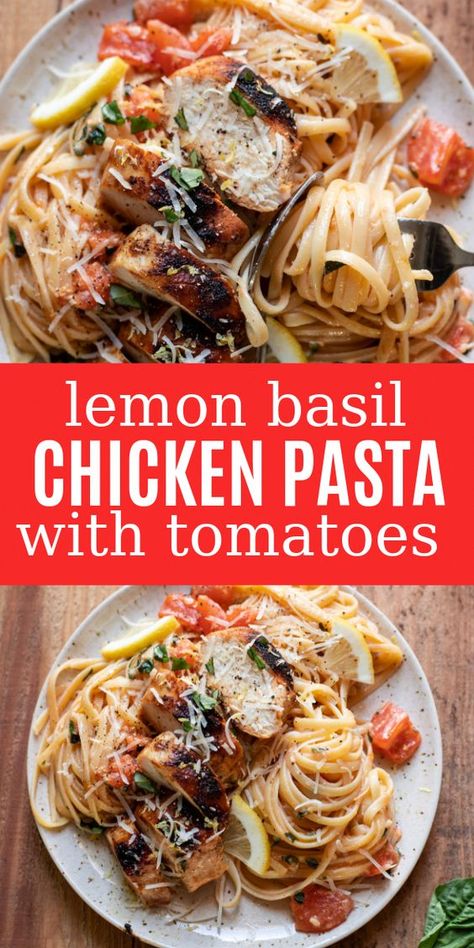 Easy Dinner Recipes For Hot Summer Days, Chicken Pasta With Tomatoes, Chicken Pasta Easy, Basil Chicken Pasta, Chicken Basil Pasta, Pasta With Tomatoes, Lemon Basil Chicken, Pasta Easy, Family Friendly Recipes