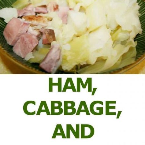 Ham, Cabbage & Potatoes~Easy One Pot Meal | The How-To Home Ham Cabbage And Potatoes, Ham And Cabbage Recipe, Ham Cabbage, Cabbage Potatoes, Ham And Cabbage, Boiled Ham, Boiled Cabbage, Boiled Dinner, Potatoes Easy