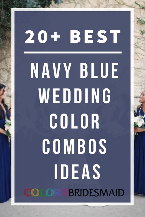 8 Classic Navy Blue Wedding Color Palettes for 2024 - ColorsBridesmaid Wedding Colors That Go With Navy Blue, Navy Gold Green Color Scheme, Dark Blue Summer Wedding, What Color Dress Goes With Navy Suit, Navy Blue And Gold Groomsmen Suits, Spring Wedding Colors With Navy, Navy Blue Color Palette Wedding, Navy Wedding Theme Color Combinations, Fall Wedding Colors Navy Blue