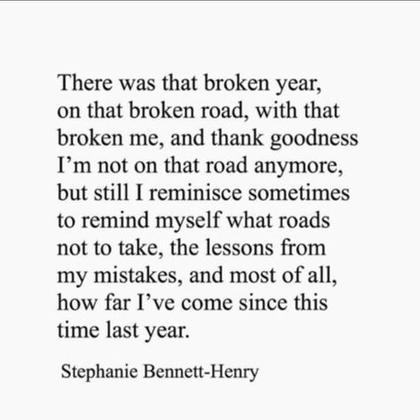 Stephanie Bennett-Henry Reminiscing Quotes, Bridge Quotes, Stephanie Bennett, Self Love Books, December Quotes, Longing Quotes, Journey Quotes, Self Healing Quotes, Wonderful Words