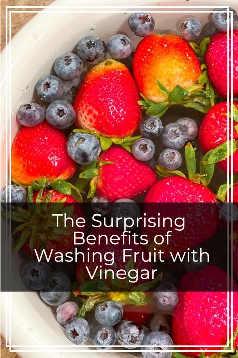 The Surprising Benefits of Washing Fruit with Vinegar. Be sure to share this simple kitchen hack with your friends and family too! Shaw Avenue | How-to | Product Reviews | Easy Recipes | Lifestyle & Home Decor | Cleaning Tips & Tricks Fruit Vinegar Wash, How To Clean Berries With Vinegar, Fruit Cleaning With Vinegar, Soaking Fruit In Vinegar, Cleaning Fresh Fruit, Vinegar Soak For Fruit, How To Clean Fruit With Vinegar, How To Wash Fruit With Vinegar, Vinegar Wash For Fruit