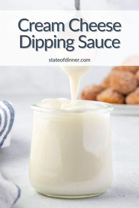 Cream Cheese Dipping Sauce Cream Cheese Dipping Sauce, Sweet Cream Cheese Dip, Cheese Dipping Sauce, Cream Cheese Recipes Dip, Cream Cheese Sauce, Cream Cheese Dip, Cream Dip, Make Cream Cheese, Sweet Dips