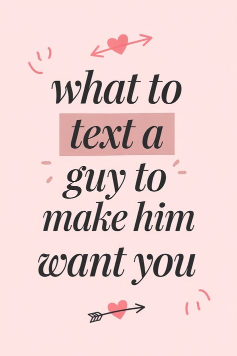 Looking to spice up your text game with that special someone? Discover effective ways on what to text a guy to make him want you. Whether you're crushing on someone new or want to deepen your connection with your partner, these proven tips and messages can help ignite his interest and keep him wanting more. From playful flirty texts to thoughtful compliments and engaging questions, find the perfect words that will captivate his attention and have him eagerly anticipating your next message. Questions To Make Him Fall For You, Nicknames For Male Friends, Flirty Questions To Ask A Guy Over Text, How To Text Your Crush Messages, How To Talk To A Guy Over Text, Compliments To Give A Guy, Questions To Ask A Guy To Get To Know Him, How To Compliment A Guy Over Text, What To Text A Guy You Like