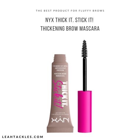 Thick It Stick It, Nyx Eyebrow, Nyx Pro Fix Stick, Nyx Brow Mascara, Nyx Brow, Nyx Eyebrow Glue, Nyx Thick It Stick It, Nyx Click Stick, Best Drugstore Products