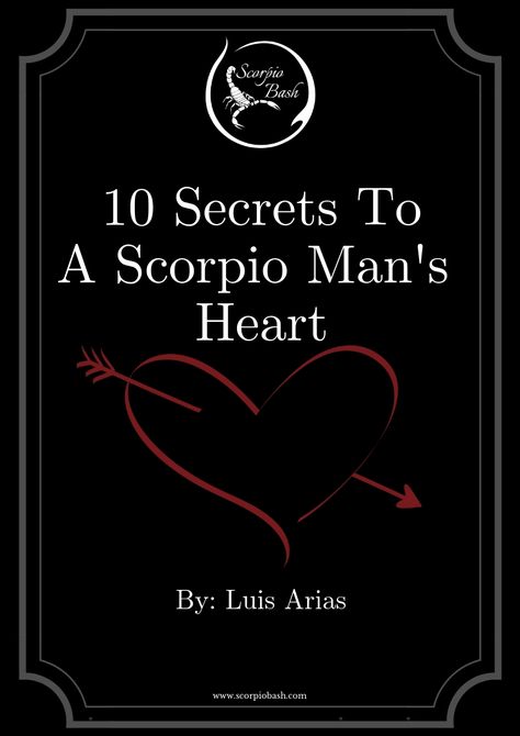 2 Scorpios In A Relationship, Mars In Scorpio Man, November Scorpio Men, How To Love A Scorpio Man, Scorpio Zodiac Facts Man, Scorpio Man Capricorn Woman, Scorpio Tatoos, Scorpio Traits Male, Scorpio Men In Love