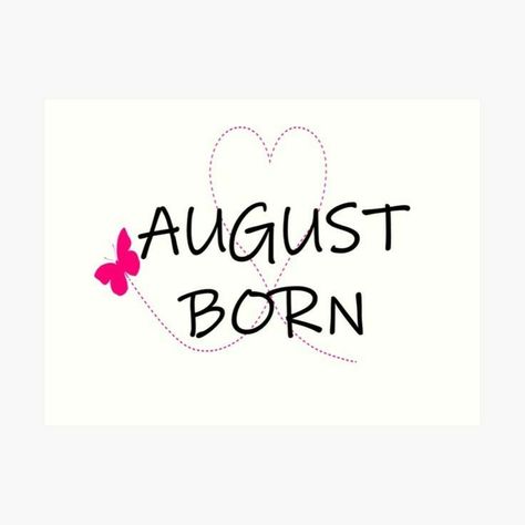 August Born Quotes, Birthday Month Dp, Birthday Month August, Bday Message, August Birthday Quotes, Children's Day Wishes, Birthday Month Quotes, Happy Birthday Month, August Quotes