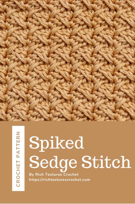 The Spiked Sedge Stitch worked in gold coloured yarn Textured Double Crochet Stitches, Crochet Half Ring Stitch, Double Crochet Variations, Double Crochet Stitches Variations, Opaque Crochet Stitches, Unusual Crochet Stitches, Solid Crochet Stitches, Different Knitting Stitches, Double Sided Crochet