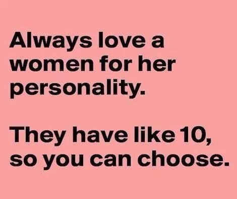 Cracked me up. Women Quotes Funny, Understanding Women, Multiple Personality, Crazy Women, Woman Personality, Belly Laughs, Twisted Humor, Sarcastic Quotes, Fun Quotes Funny