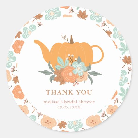 Tea Party Pumpkin Bridal Shower Thank You Classic Round Sticker Pumpkin Teapot, Autumn Tea Party, Tea Party Bridal, Pumpkin Tea, Autumn Tea, Tea Party Bridal Shower, Autumn Flowers, Thank You Stickers, Party Design