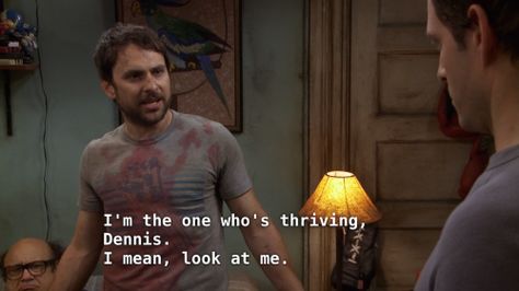 Always Sunny In Philadelphia Quotes, Sunny In Philadelphia Quotes, Sunny Quotes, Web Of Lies, Charlie Kelly, Charlie Day, Always Sunny In Philadelphia, Mostly Sunny, Types Of Humor