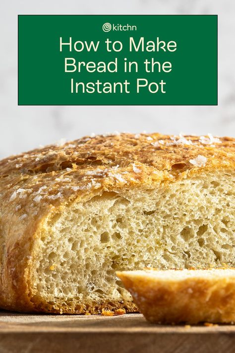 Instapot Bread Recipe Easy, Instant Pot No Knead Bread, Can You Bake Bread In An Instant Pot, Instant Pot Bread Recipes, Bread In Instant Pot, Instant Pot Egg Loaf, Proofing Sourdough In Instant Pot, Pot Bread Recipe, Instant Pot Bread