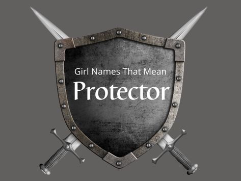 From Edme, which means wise protector, to Myla, which means soldier, this list of girl names that mean protector is filled with a variety of unique and intriguing options. Explore the list and select the best option for your brave and courage-filled daughter! #girlnames #babynames Names That Mean Warrior, C Baby Boy Names, J Baby Girl Names, T Baby Names, L Baby Girl Names, List Of Baby Names, Boy Middle Names, Boy Name Meanings, Strong Boys Names