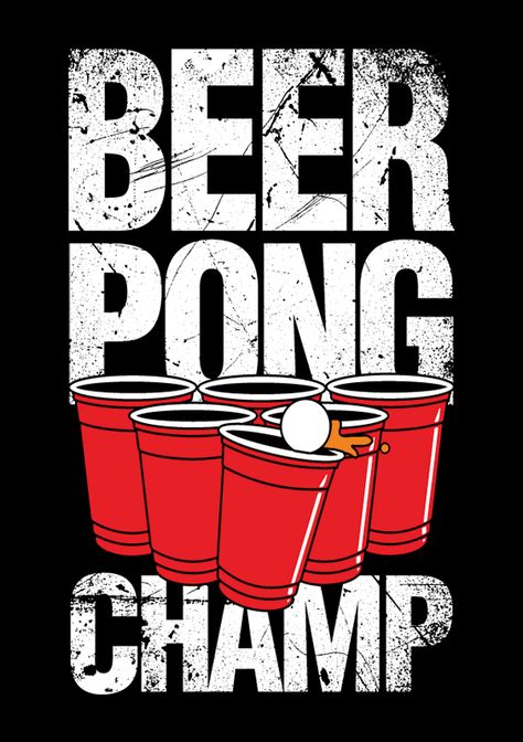 Beer Pong Quotes, Beer Pong Illustration, Beer Pong Poster, Beer Pong Aesthetic, Red Cup Party, Beer Games, Guys 21st Birthday, Pool Party Themes, Frat Coolers