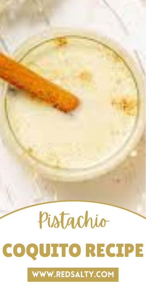 In this blog, I will share with you a pistachio coquito recipe that is extremely delicious. Pistachio Coquito Recipe Puerto Rico, Vaifala Recipe, Pistachio Coquito Recipe, Puerto Rico Coquito Recipe, Pistachio Coquito, Ube Polvoron Recipe, Hot Water Cornbread Recipe, Polvorones Recipe, Peach Tea Recipe