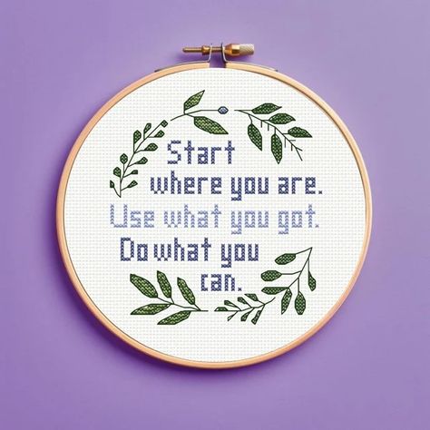 PixelAndFloss - Etsy Motivational Cross Stitch, Do What, Quote Cross Stitch, Everyday Challenges, Unique Cross Stitch, Cross Stitch Tutorial, Cross Stitch Quotes, Cute Sewing Projects, Start Where You Are