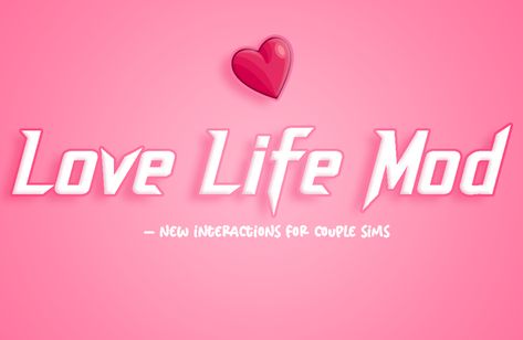 Love Life Mod | JellyPaws on Patreon Sims 4 Jellypaws, Sims 4 Cc Mods Gameplay Love, Sims 4 Patreon Alpha Cc, Sims 4 Cc Life Mod, Sims 4 Bed Cuddle Mod Thepancake1, Sims 4 Mop Replacement, Sims 4 Cc Love Mod, Love Mods Sims 4, Sims 4 Mods Love