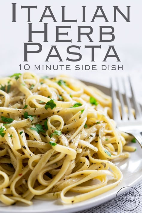 This No Cream Italian Herb Pasta is the perfect last minute side dish. It is so quick it comes together in just 10 minutes!!! A great side dish no matter what you are having for dinner. Perfect for serving with grilled meats, chicken, beef, pork or lamb. Or serve it up with mushrooms as a vegetarian choice. #sidedish #quickpasta #pastaside #10minutes Pasta With Steak Dinners, Herbed Pasta Recipes, Side Dishes For Italian Chicken, Side Dishes For Grilled Pork Chops, Pasta With No Meat Recipes, Pasta As A Side Dish, Pasta Recipes With No Meat, Italian Pasta Side Dishes, Pasta Sides For Chicken