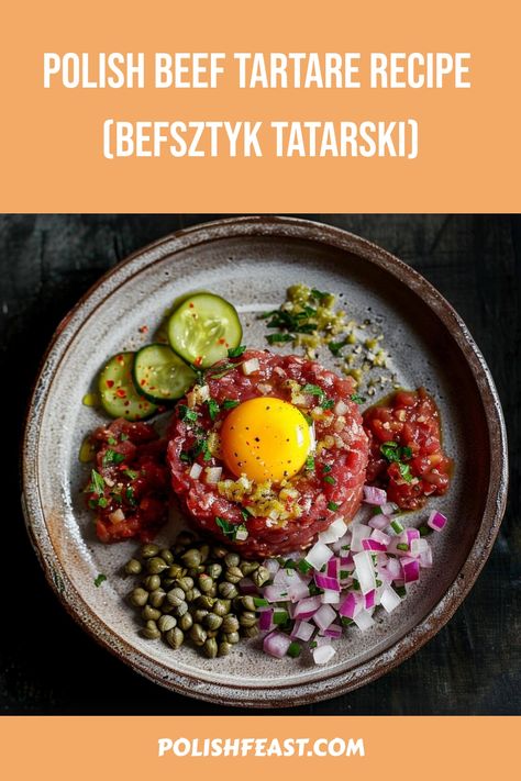 This simple and quick recipe for Polish Beef tartare is a classic Polish delicacy that combines ground raw beef with toppings and raw egg yolk. Polish Appetizers, Beef Tartare Recipe, Tartare Recipe, Raw Beef, Beef Tartare, Steak Tartare, Fruitcake Recipes, Polish Recipes, Eating Raw