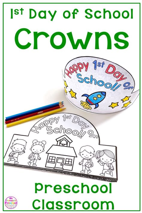 Back to School 1st Day of School Crowns Happy 1st Day Of School, Welcome To Preschool, September Preschool, Preschool First Day, School Art Activities, Back To School Activity, First Day Activities, Happy First Day Of School, All About Me Preschool