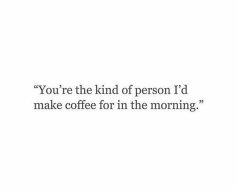 Morning fuel Coffee Is My Love Language, My Love Language, Love Language, Love You Forever, Hopeless Romantic, How I Feel, Pretty Quotes, Be Yourself Quotes, Love Letters